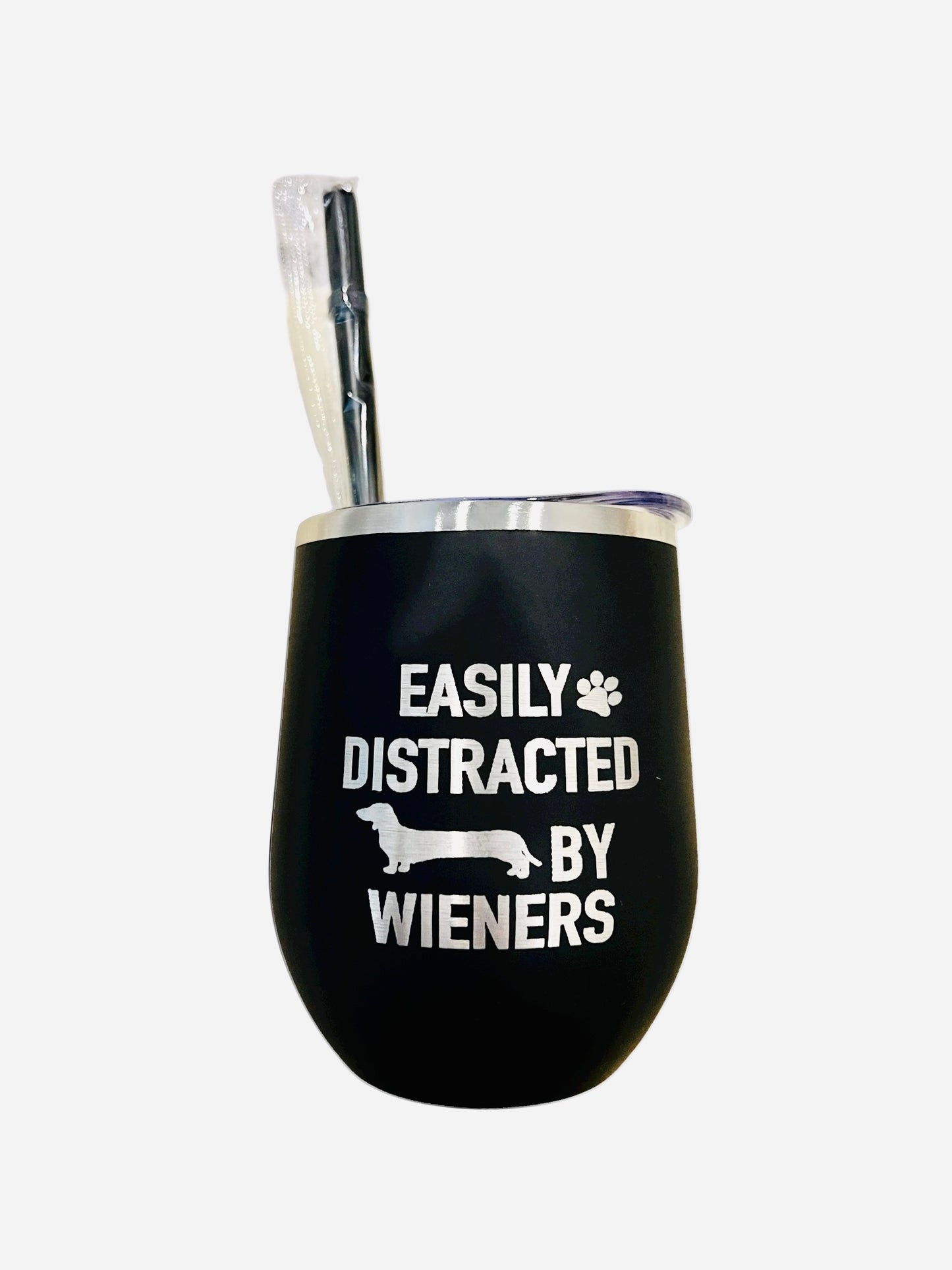 Easily Distracted by Dogs- Engraved Wine Tumbler