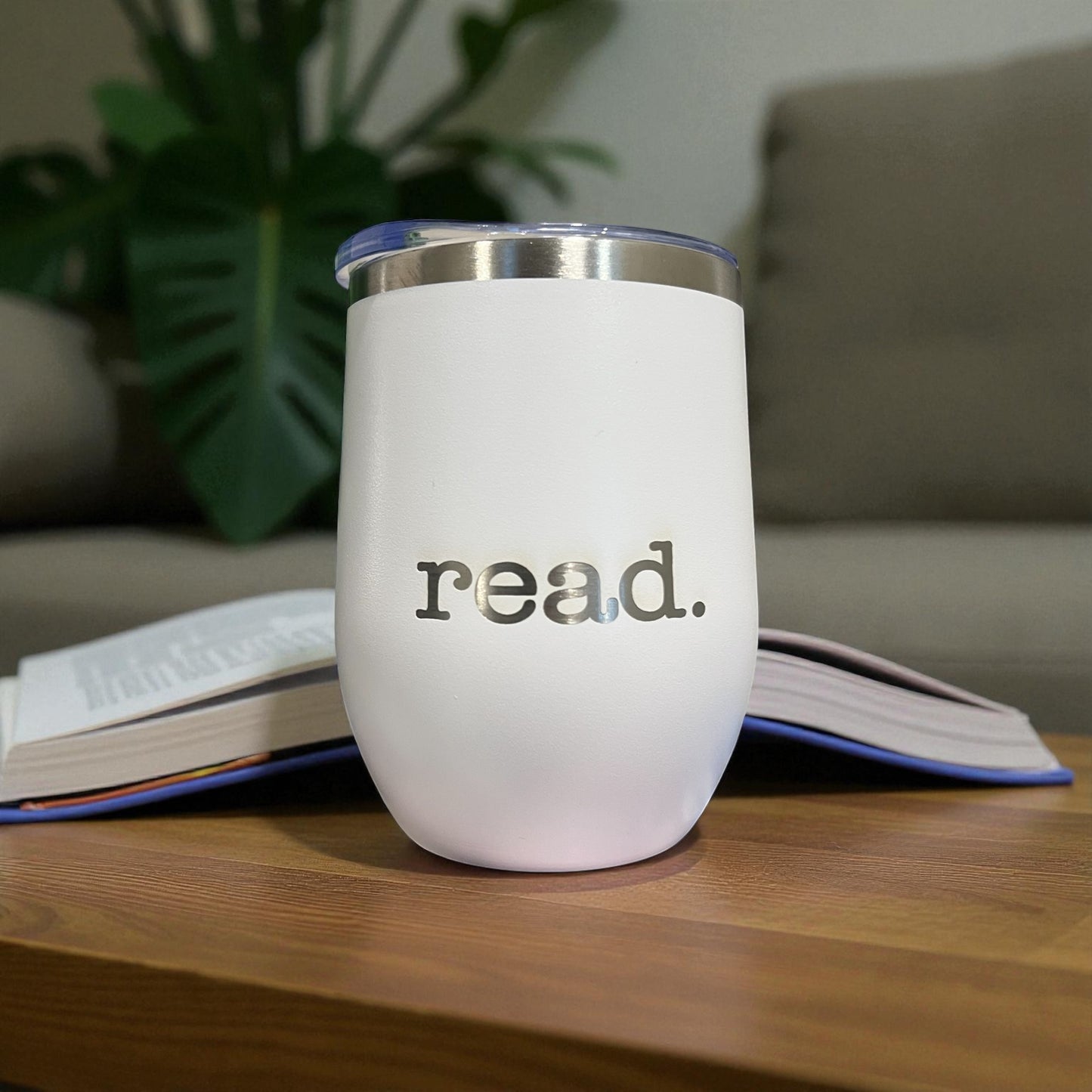 Read - Reading Inspired- Wine Tumbler - 12oz