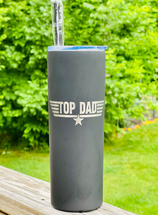 Top Dad - Father's Day Gift - 20oz Engraved Tumbler