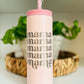 “Mama” Engraved Tumbler - 20oz