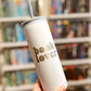 “Book Lover” - Engraved Tumbler - 20oz