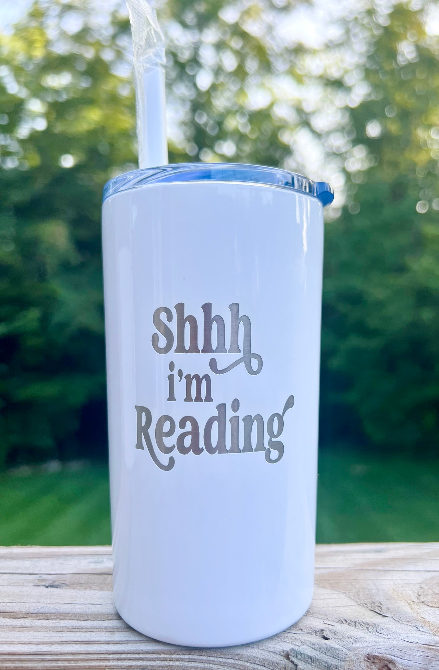 “Shh I’m Reading” - Engraved Tumbler - 12oz