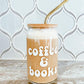 “Coffee & Books” - Beer Can Glass - 16oz