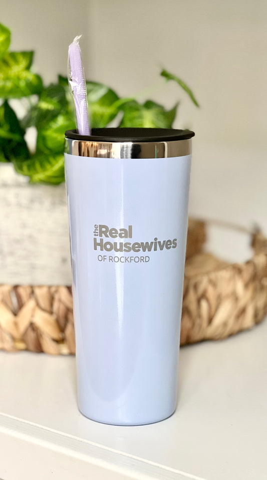 Real Housewives Inspired - 22oz Engraved Tumbler