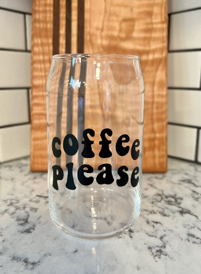 Coffee Please Beer Can Glass- Iced Coffee Glass- 16oz