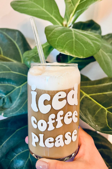 Iced Coffee Please Beer Can Glass- Iced Coffee Glass- 16oz