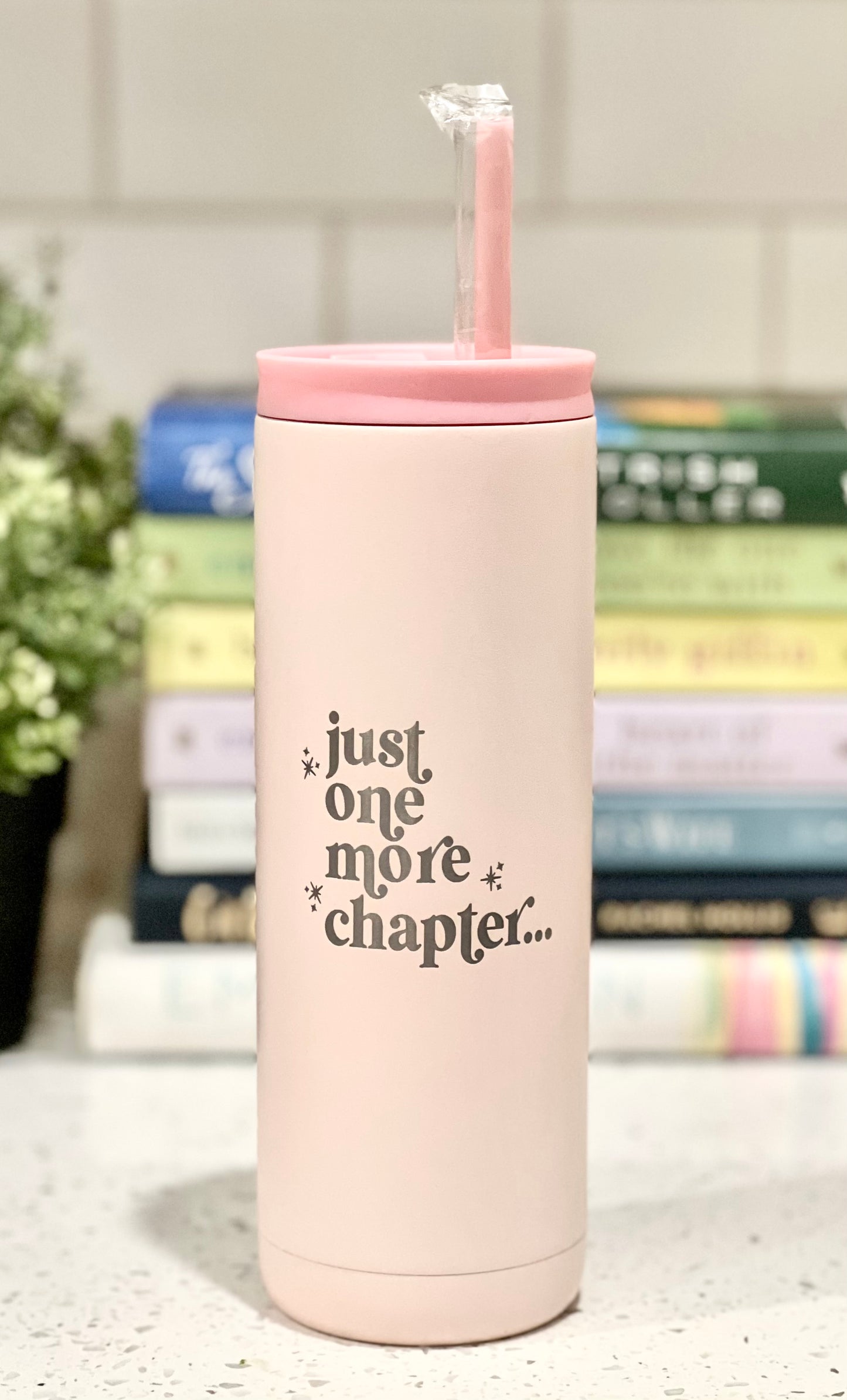 Just One More Chapter - Book Inspired - Engraved Tumbler - 20oz