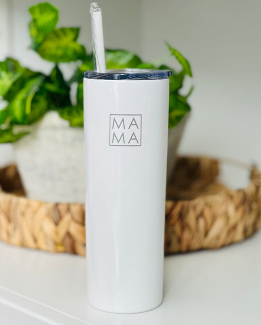 Mama Inspired Square Design Tumbler - 20oz